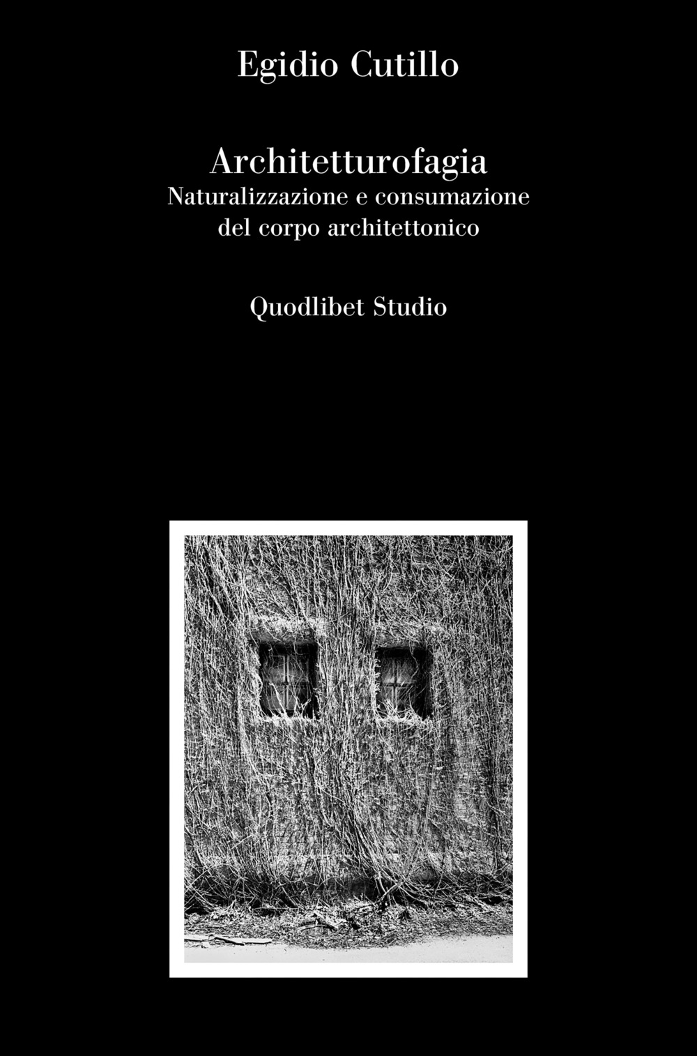 ARCHITETTUROFAGIA. NATURALIZZAZIONE E CONSUMAZIONE DEL CORPO ARCHITETTONICO