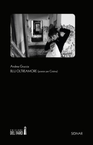 BLU OLTREAMORE (POESIE PER CRISTINA)