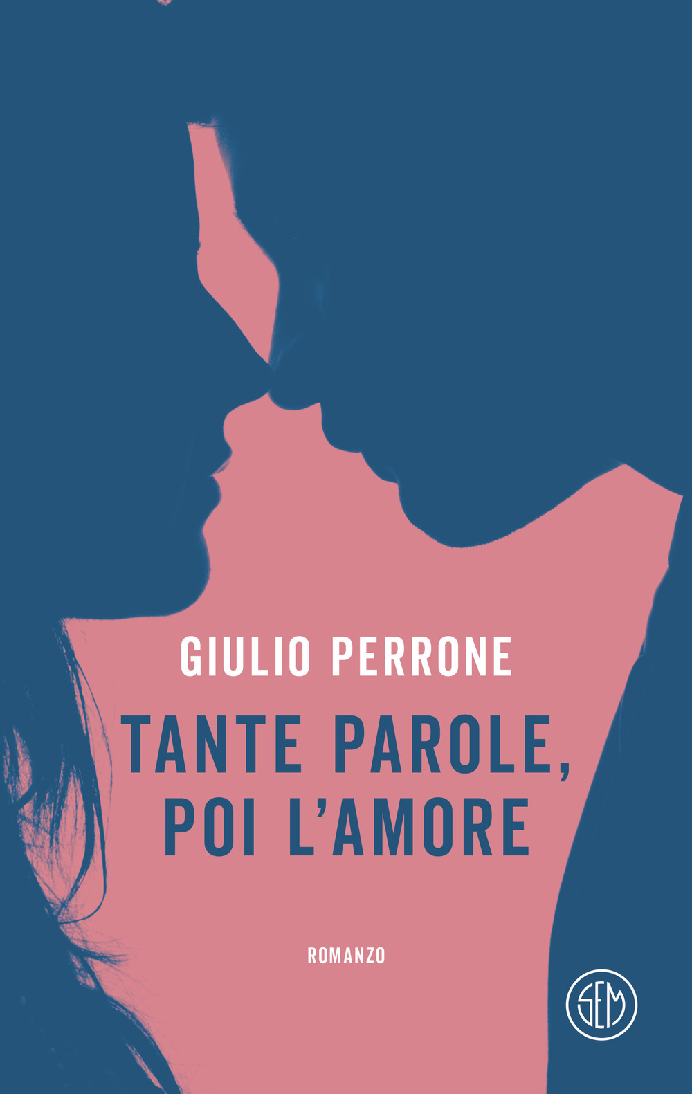 TANTE PAROLE, POI L’AMORE