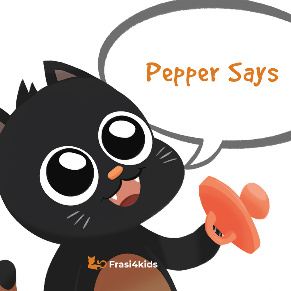 PEPPER SAYS. EDIZ. ILLUSTRATA