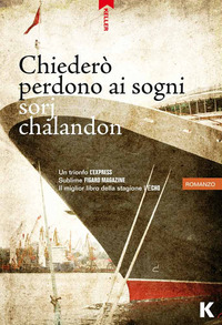 CHIEDERÒ PERDONO AI SOGNI