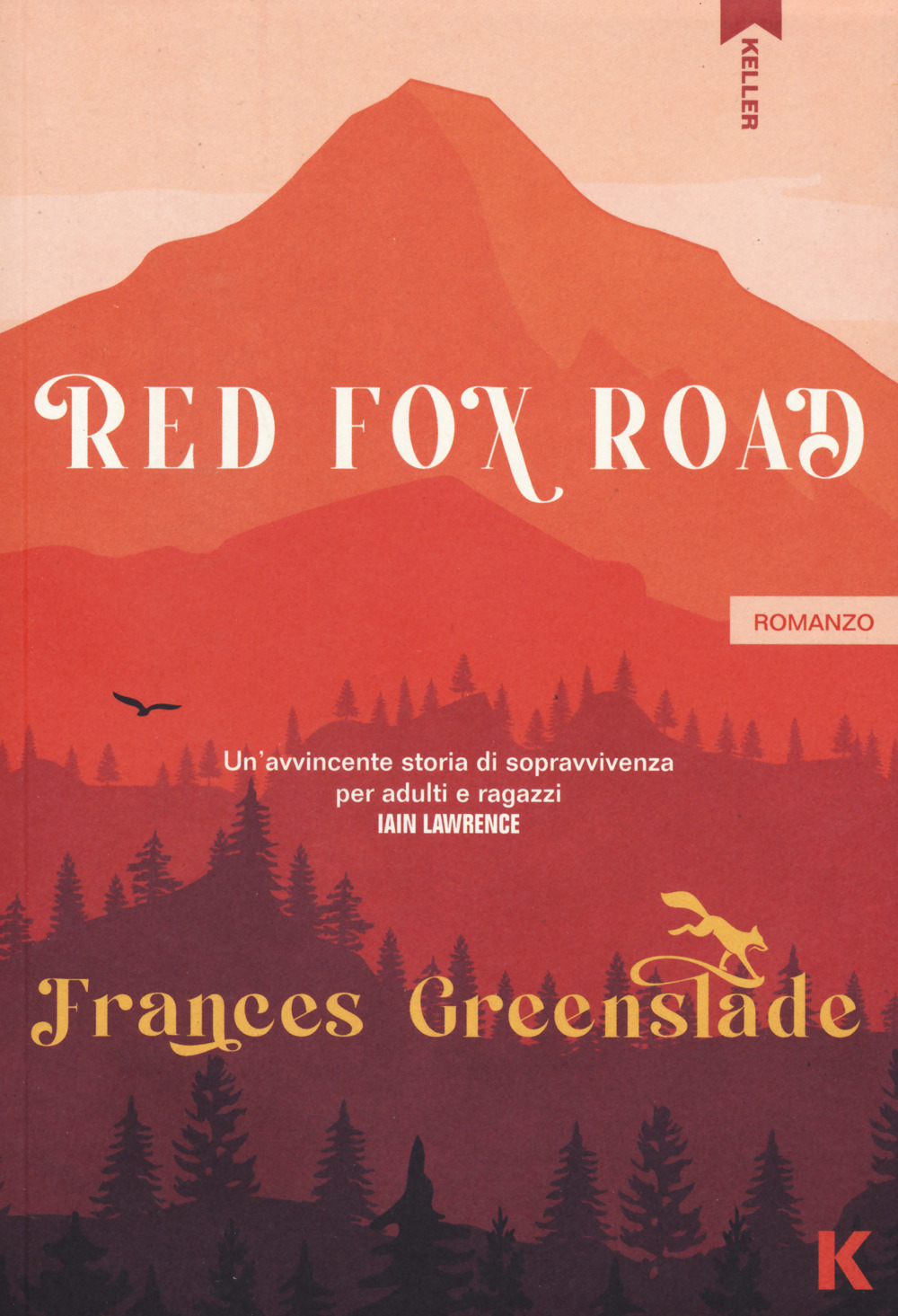 RED FOX ROAD. EDIZ. ITALIANA