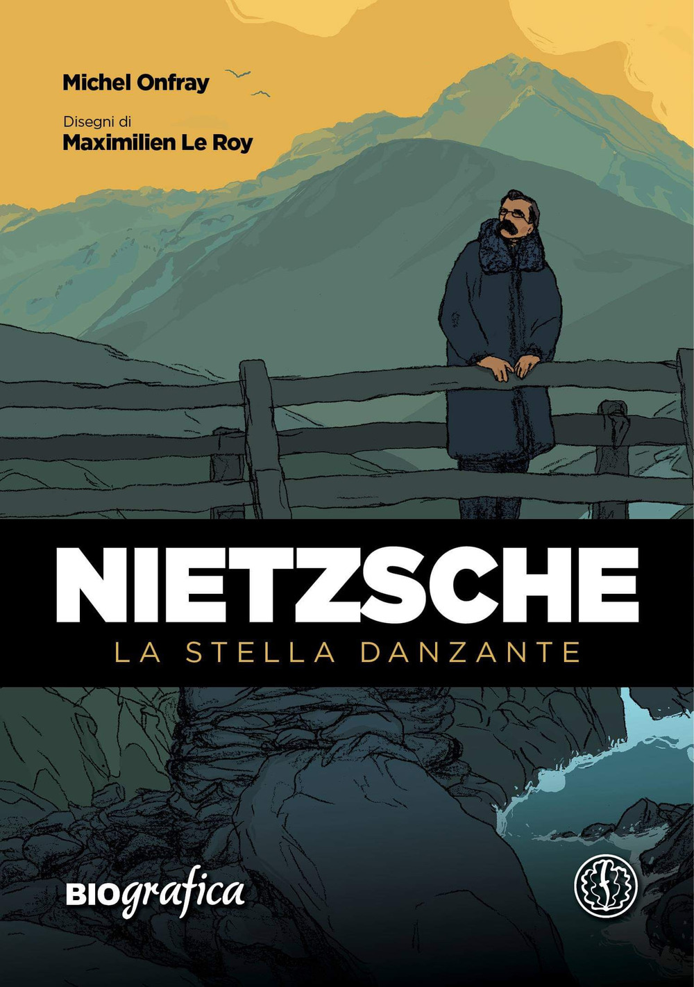 NIETZSCHE. LA STELLA DANZANTE