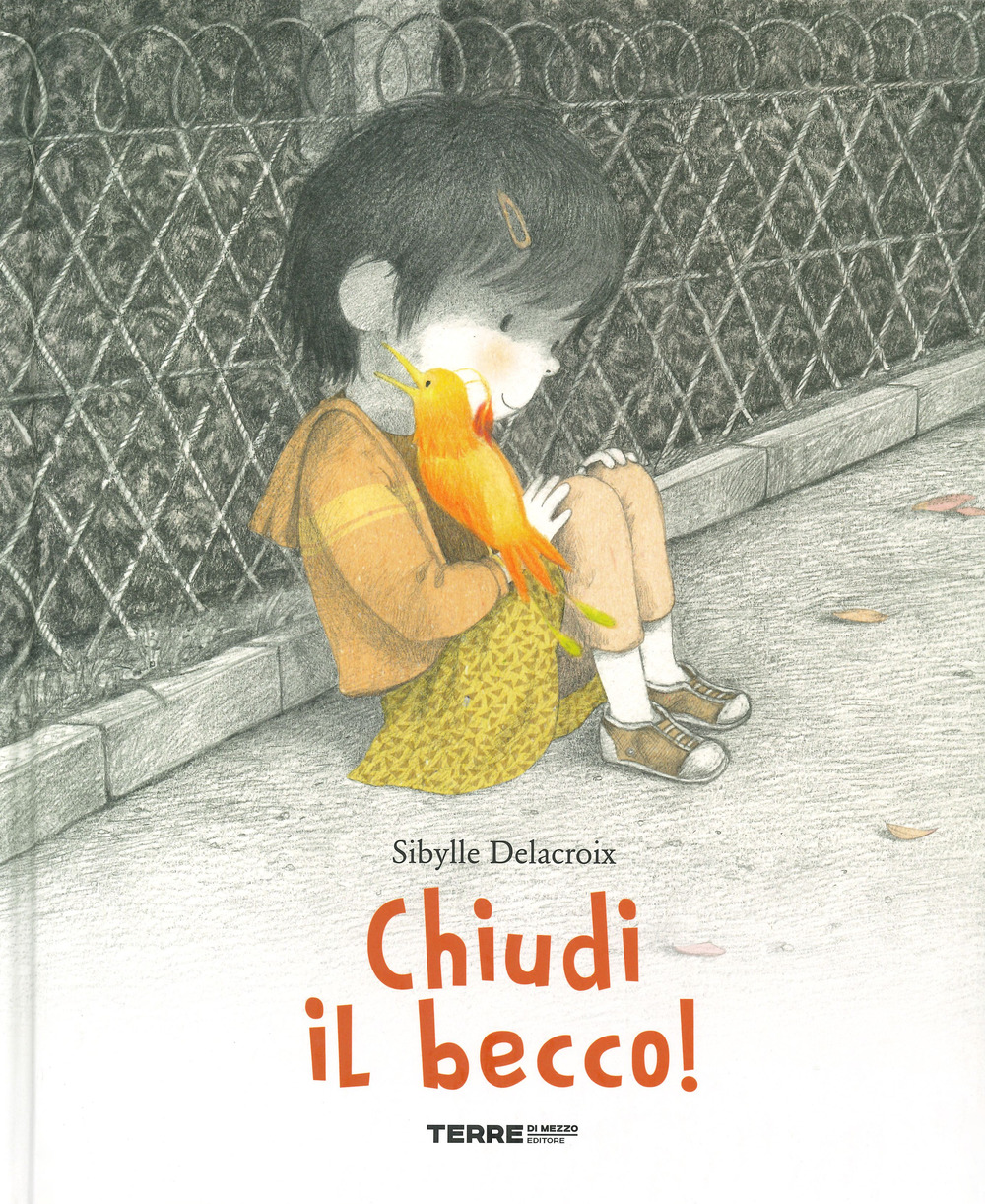 CHIUDI IL BECCO!