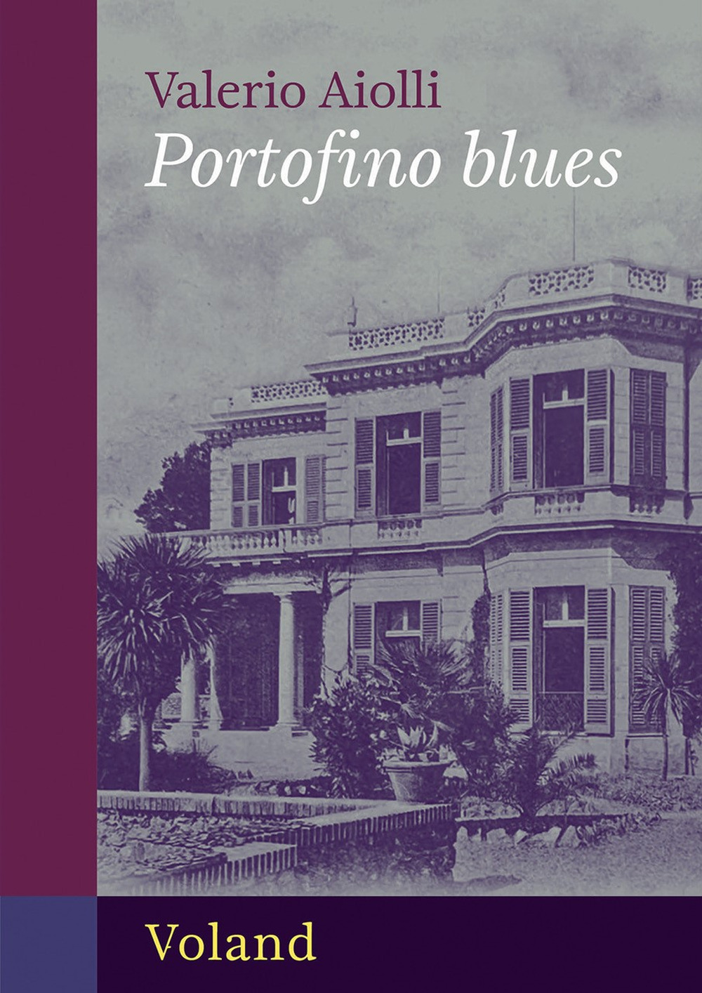 PORTOFINO BLUES