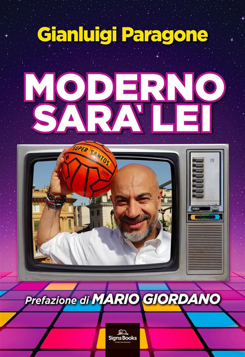 MODERNO SARÀ LEI