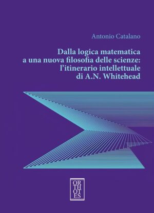 DALLA LOGICA MATEMATICA A UNA NUOVA FILOSOFIA DELLE SCIENZE