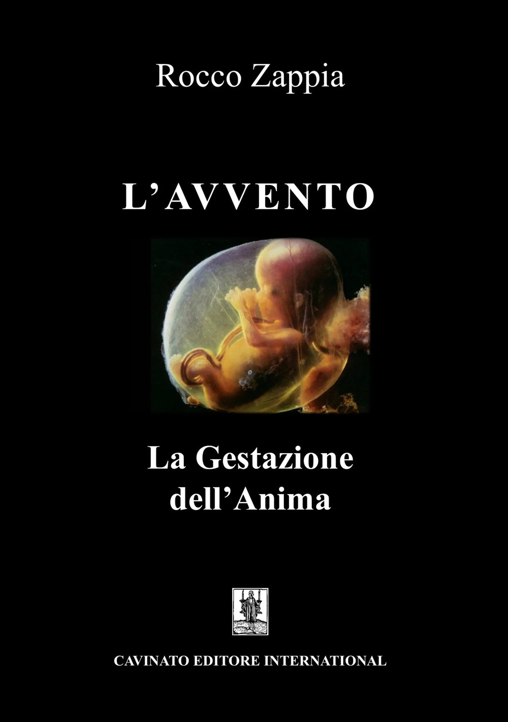 AVVENTO. LA GESTAZIONE DELL’ANIMA (L’)