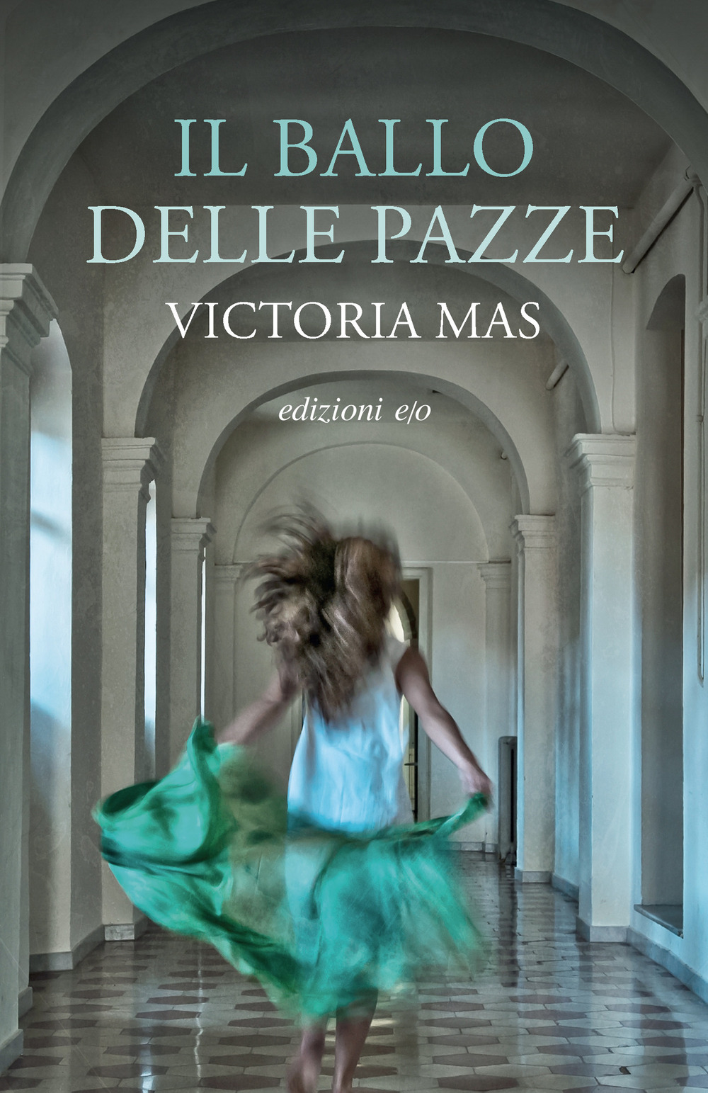 BALLO DELLE PAZZE (IL)