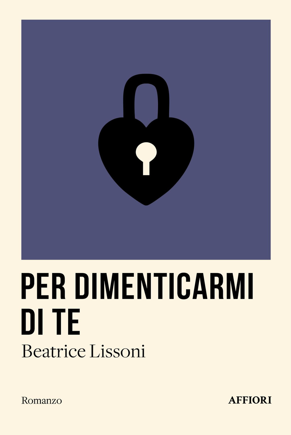 PER DIMENTICARMI DI TE