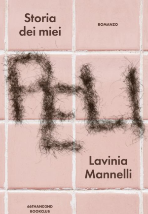 STORIA DEI MIEI PELI