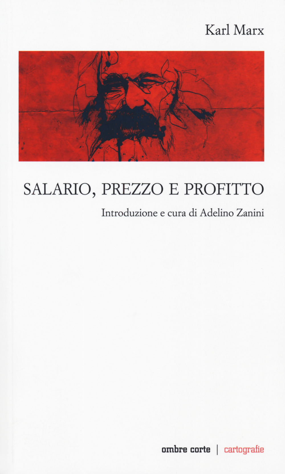 SALARIO, PREZZO E PROFITTO