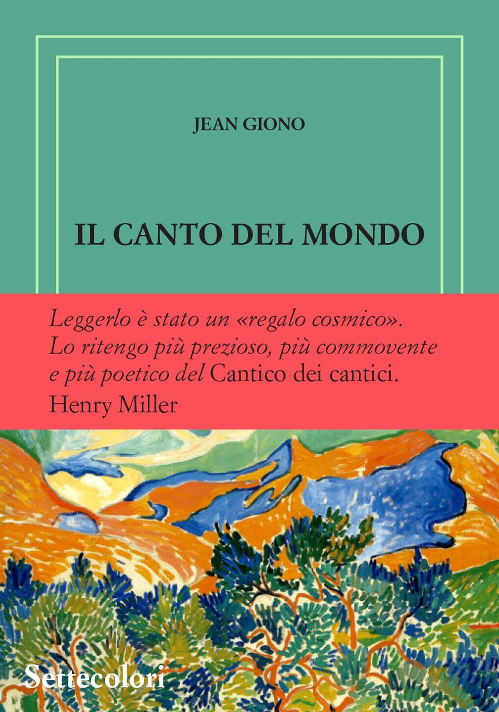 CANTO DEL MONDO. EDIZ. NUMERATA (IL) (numeri romani)