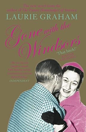 Gone with the Windsors Hardcover