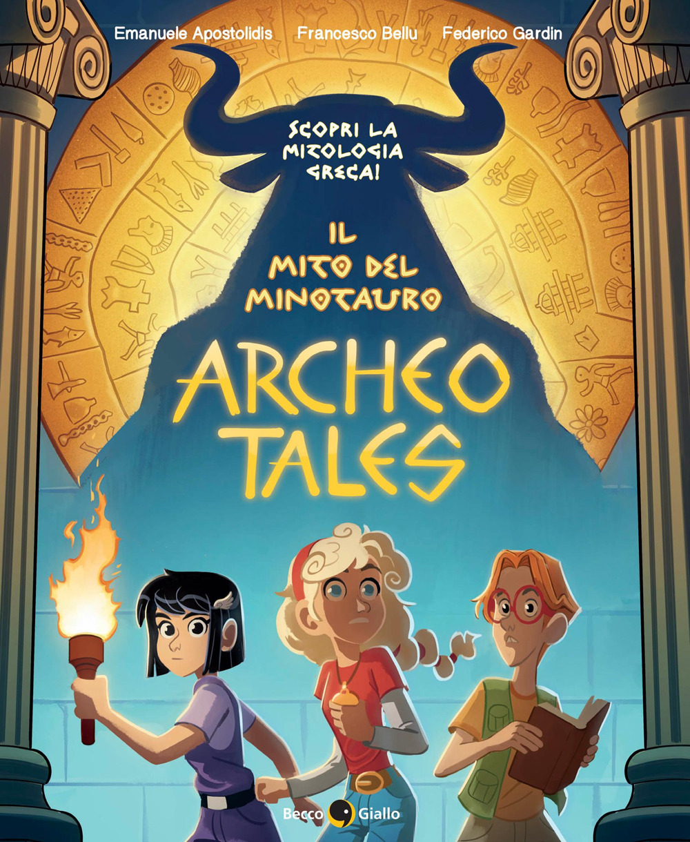 MITO DEL MINOTAURO. ARCHEO TALES (IL)