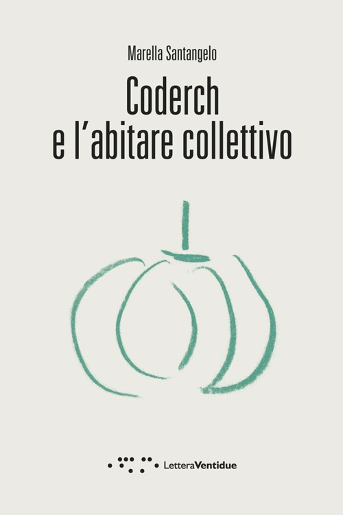 CODERCH E L'ABITARE COLLETTIVO