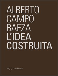IDEA COSTRUITA (L')