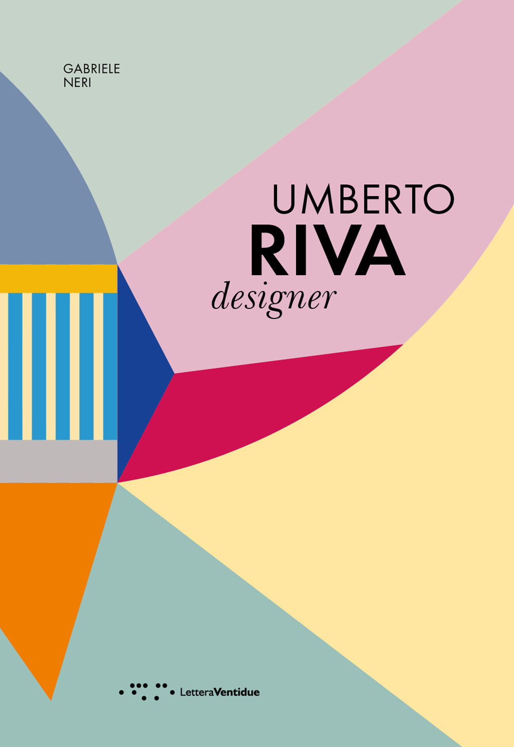 UMBERTO RIVA DESIGNER. EDIZ. ITALIANA E INGLESE