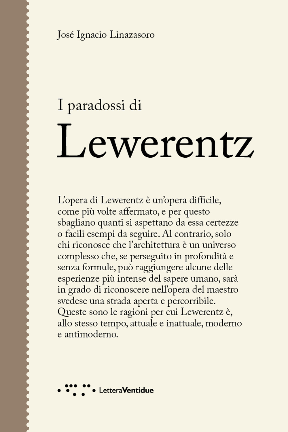PARADOSSI DI LEWERENTZ (I)