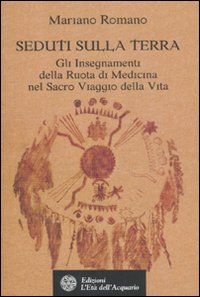 SEDUTI SULLA TERRA ***
