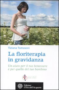 LA FLORITERAPIA IN GRAVIDANZA