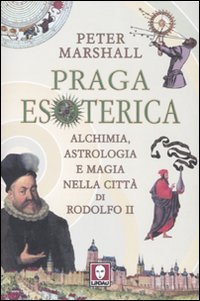 PRAGA ESOTERICA ***