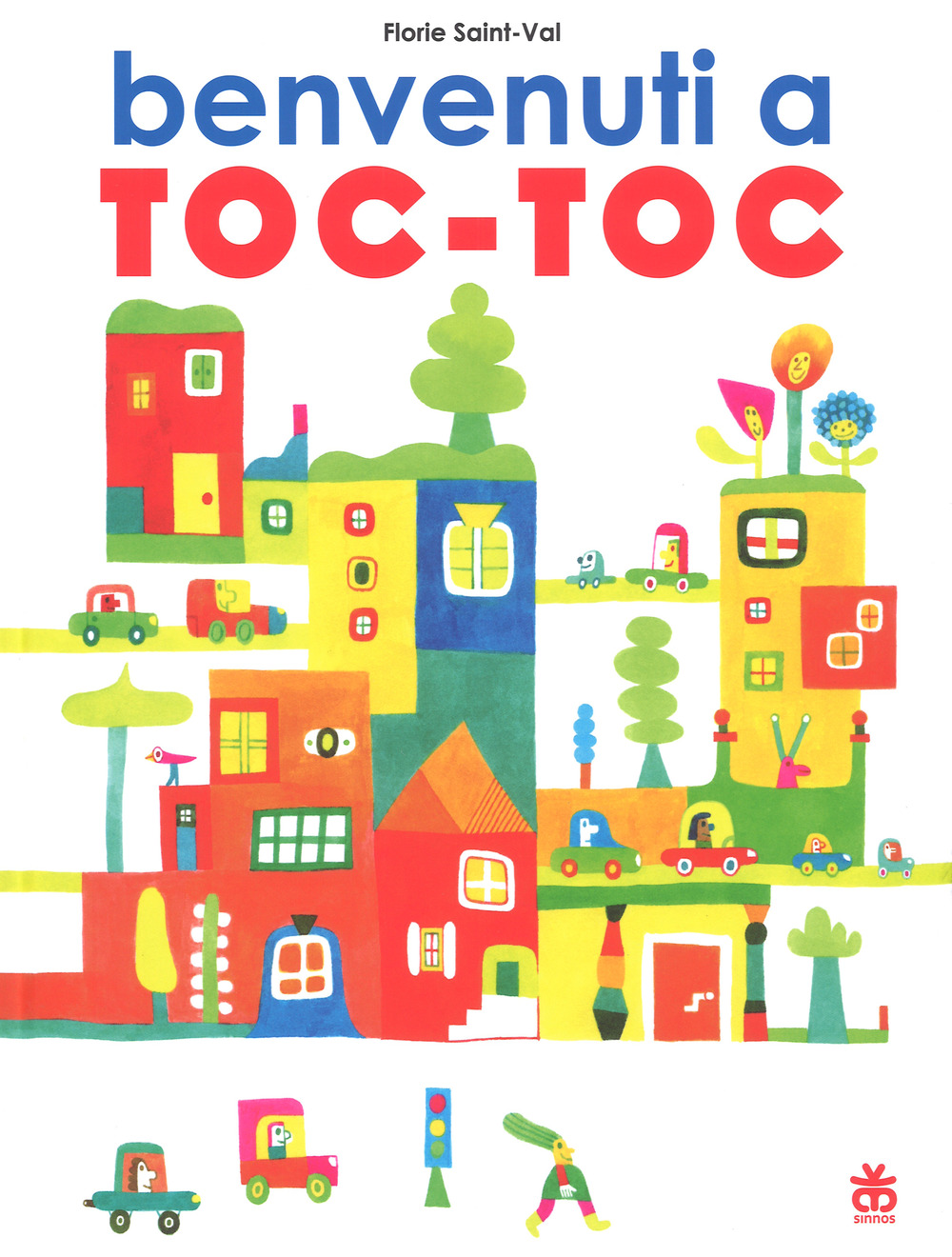 BENVENUTI A TOC-TOC. EDIZ. A COLORI