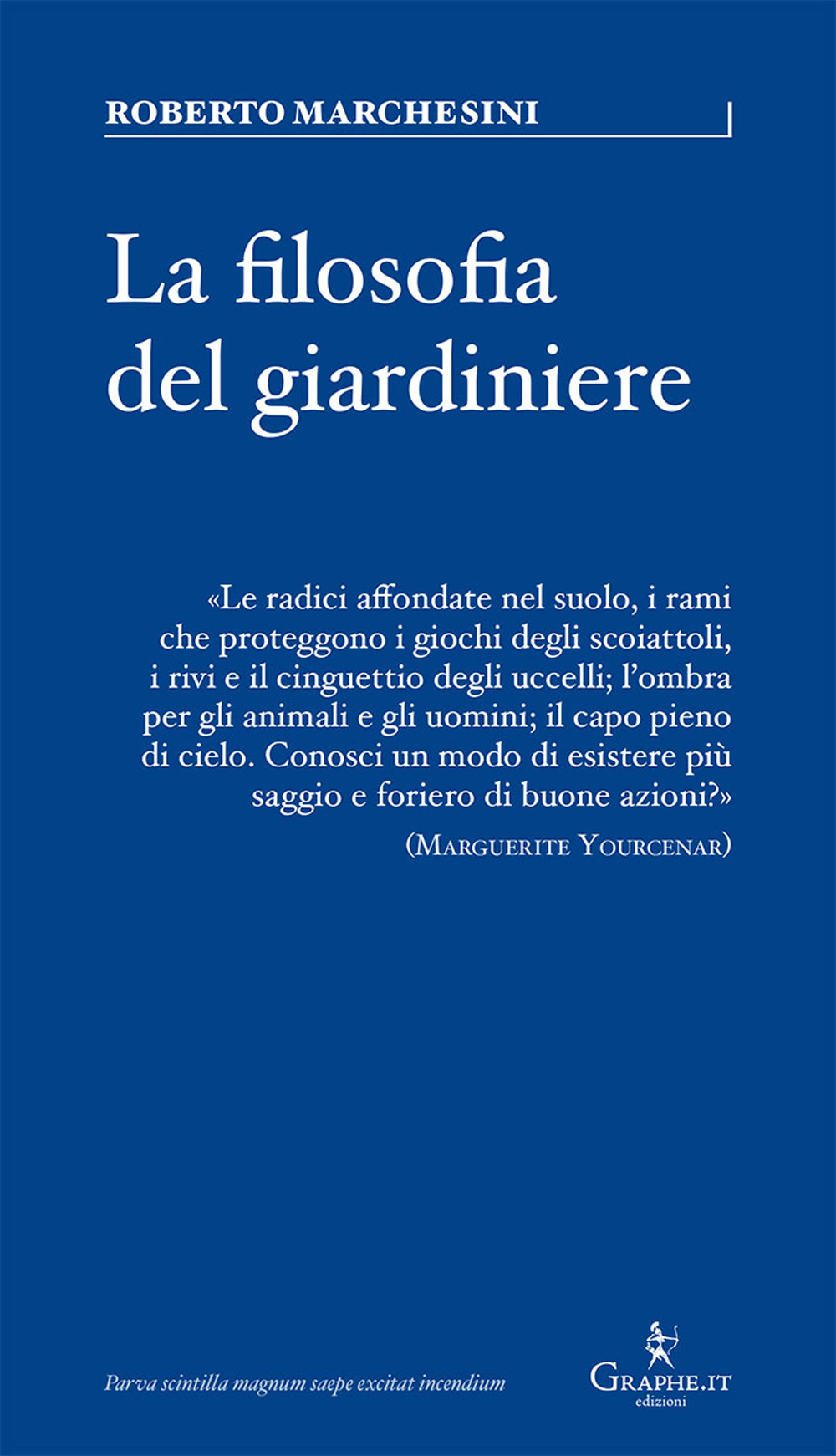 FILOSOFIA DEL GIARDINIERE. RIFLESSIONI SULLA CURA