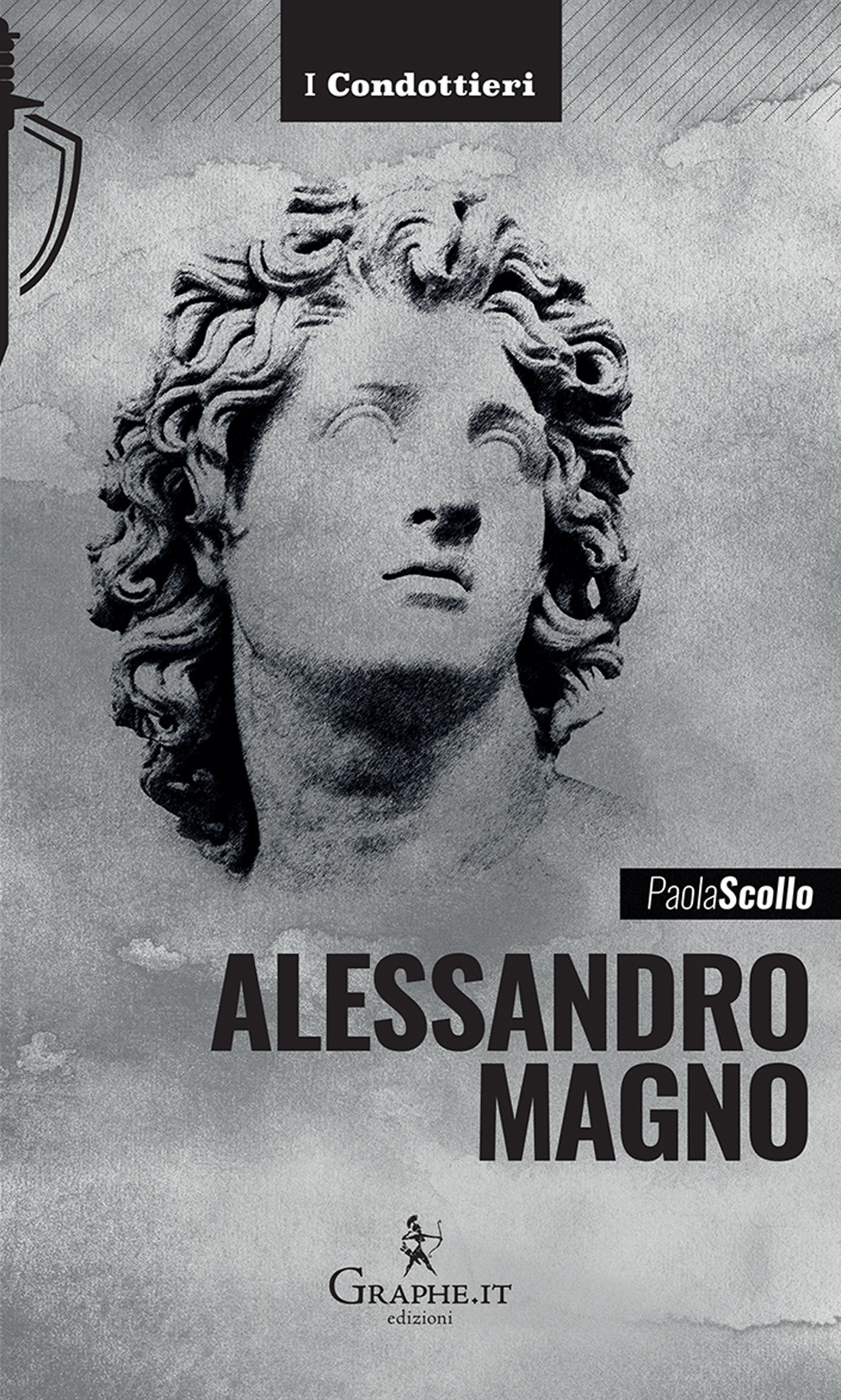 ALESSANDRO MAGNO. LE SCELTE DI UN EROE