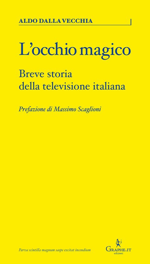 OCCHIO MAGICO. BREVE STORIA DELLA TELEVISIONE ITALIANA (L')