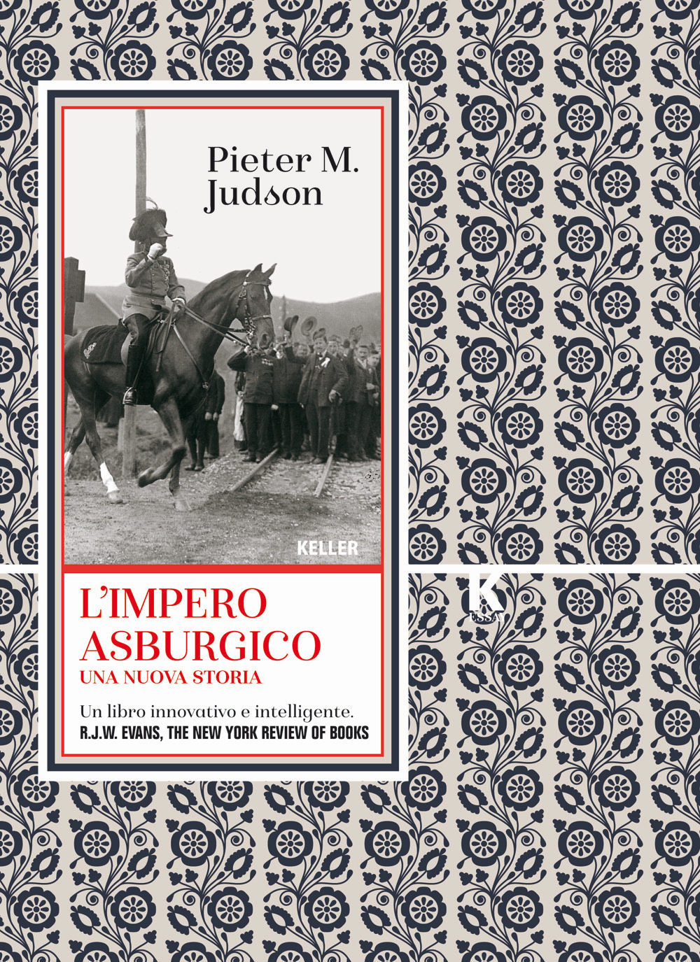 IMPERO ASBURGICO. UNA NUOVA STORIA (L')