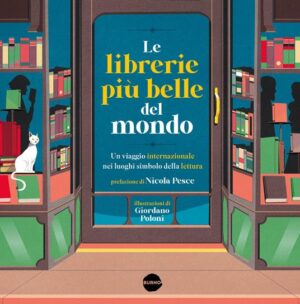 LIBRERIE PIÙ BELLE DEL MONDO (LE)
