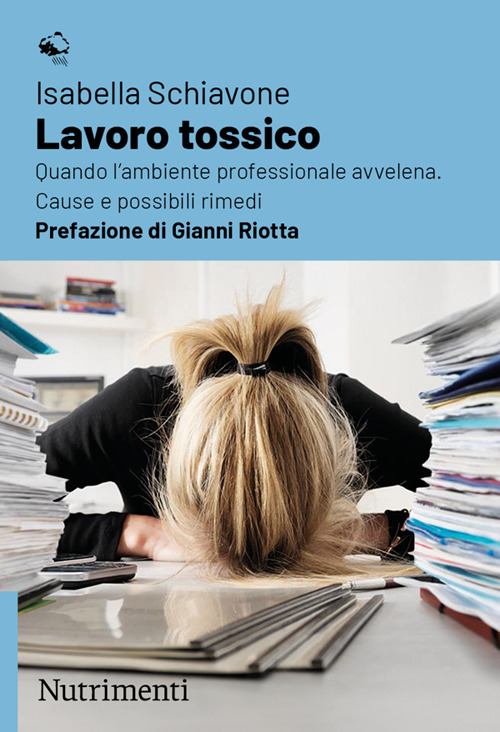 LAVORO TOSSICO (IL)