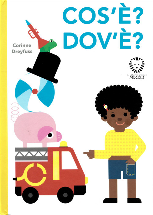 COS’È? DOV’È? EDIZ. ILLUSTRATA