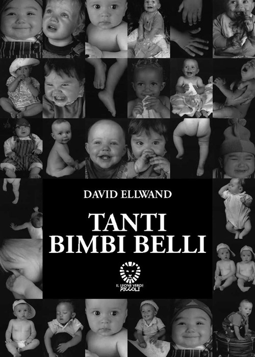 TANTI BIMBI BELLI. EDIZ. ILLUSTRATA