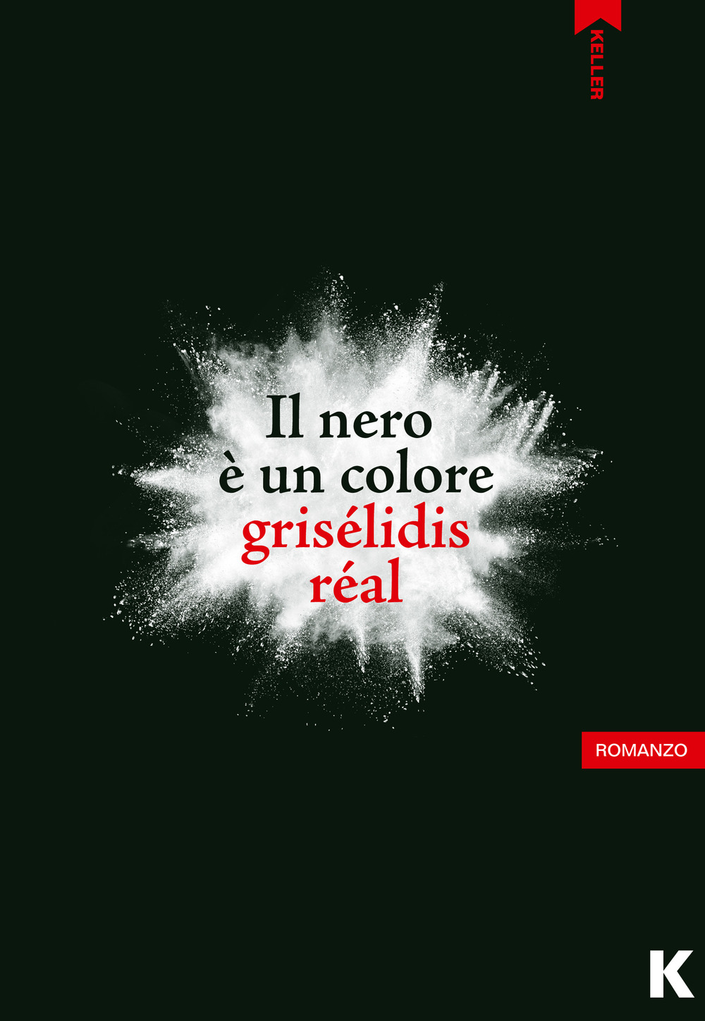 NERO È UN COLORE (IL)
