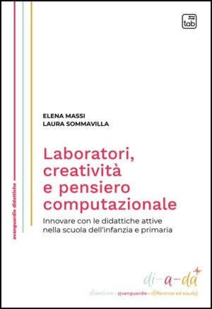 Laboratori, creatività e pensiero computazionale