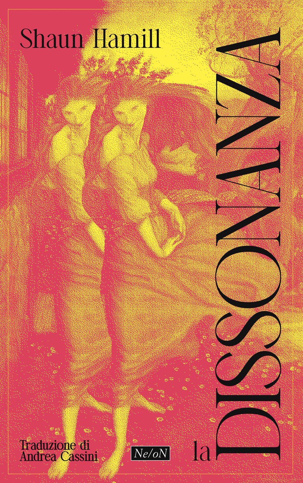 DISSONANZA (LA)