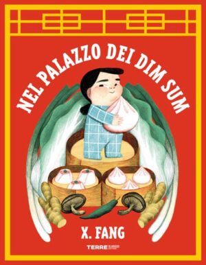 NEL PALAZZO DEI DIM SUM. EDIZ. ILLUSTRATA