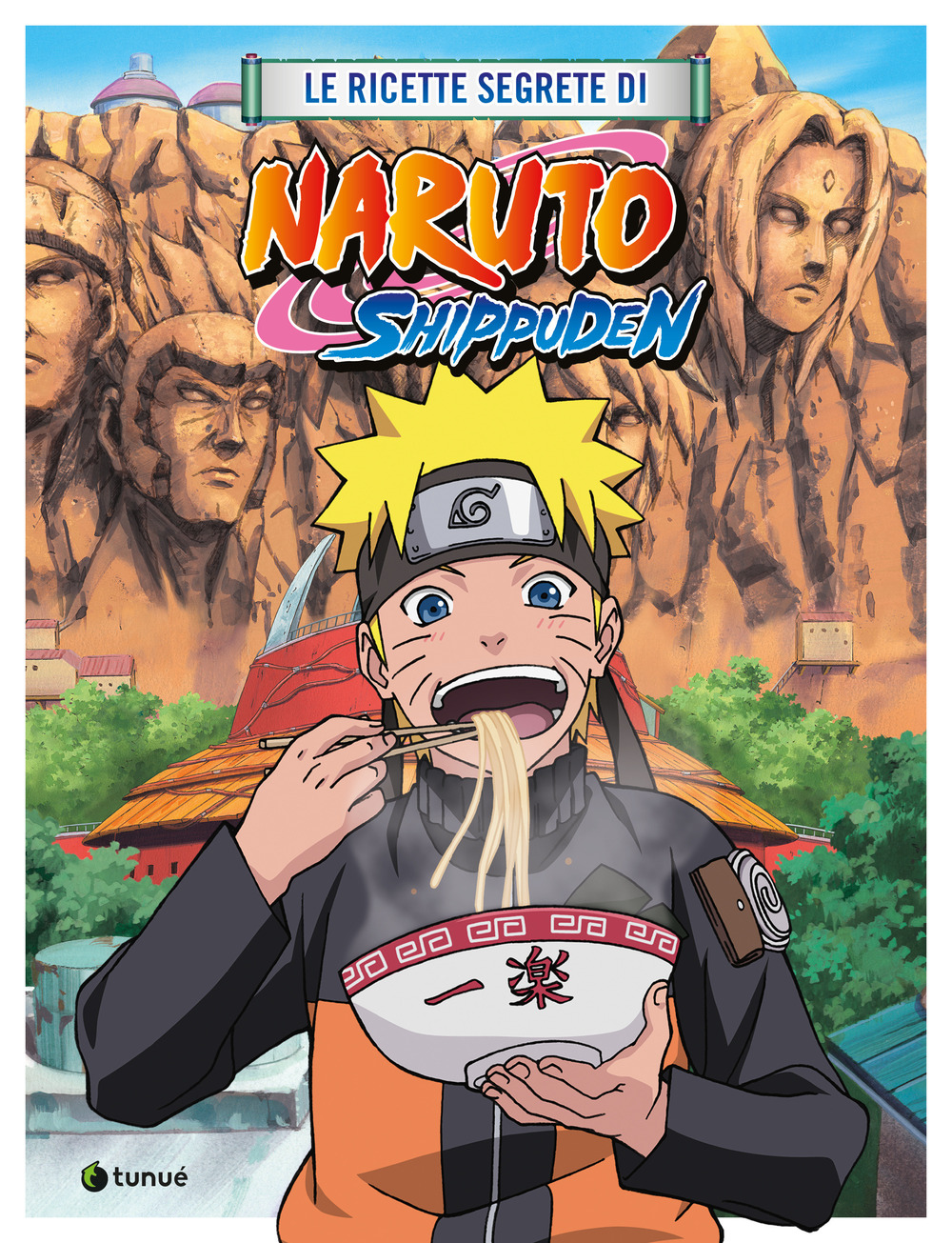 RICETTE SEGRETE DI NARUTO SHIPPUDEN (LE)