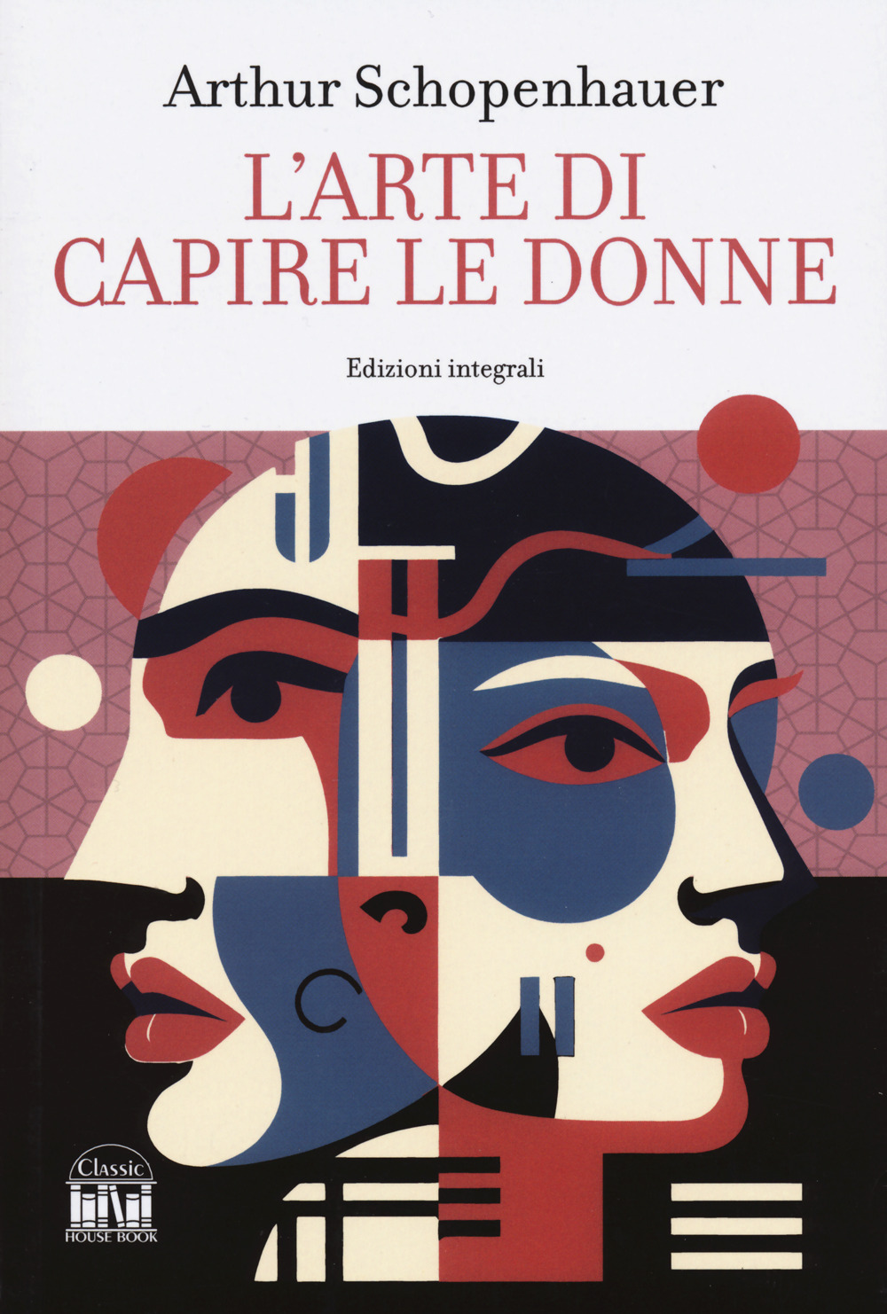 ARTE DI CAPIRE LE DONNE (L')