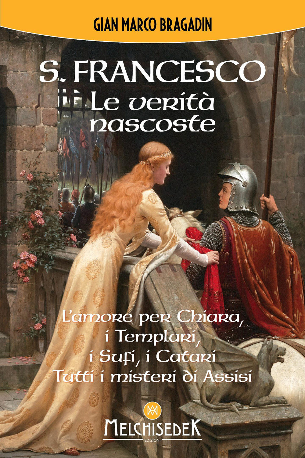 S. FRANCESCO. LE VERITÀ NASCOSTE