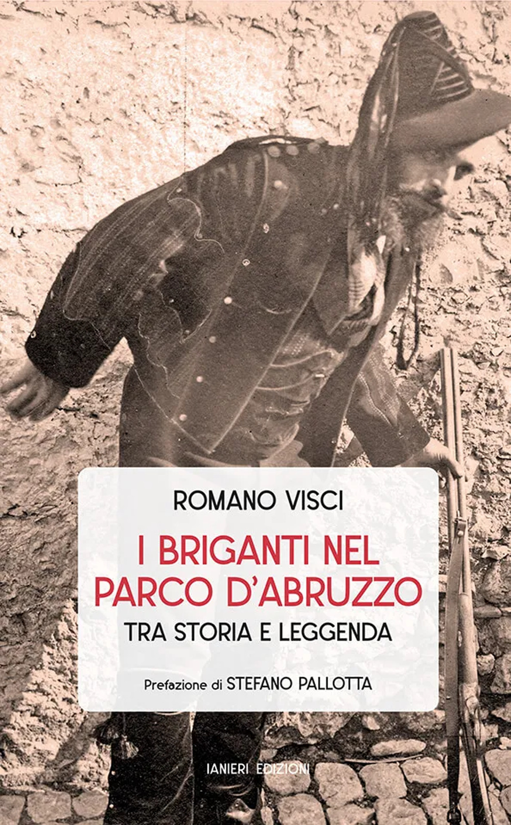 BRIGANTI NEL PARCO D’ABRUZZO TRA STORIA E LEGGENDA (I)