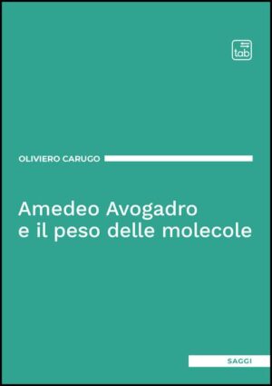 AMEDEO AVOGADRO E IL PESO DELLE MOLECOLE