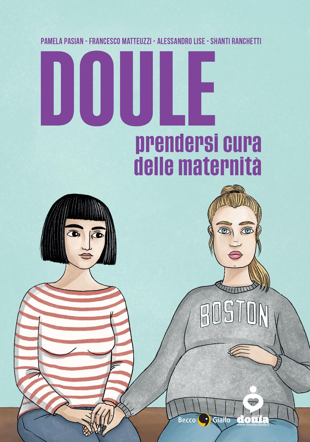 DOULE. PRENDERSI CURA DELLE MATERNITÀ