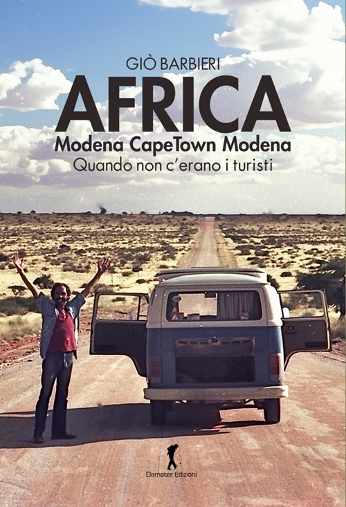 AFRICA. MODENA-CAPETOWN-MODENA. QUANDO NON C'ERANO I TURISTI