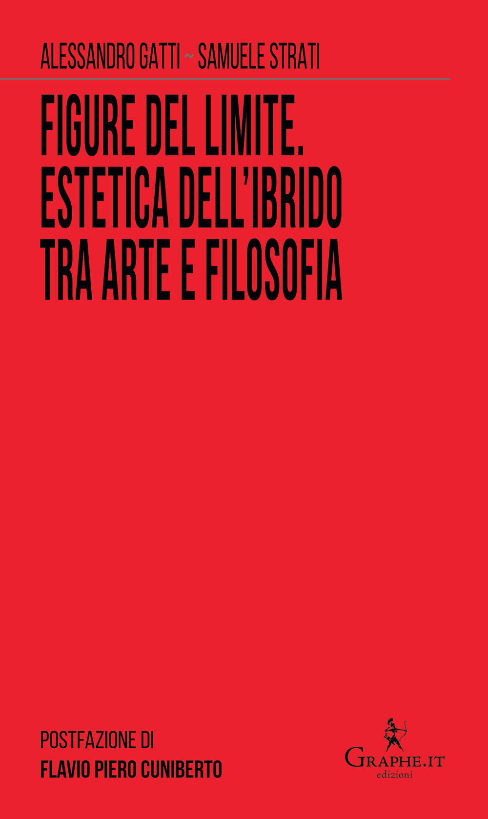 FIGURE DEL LIMITE. ESTETICA DELL’IBRIDO TRA ARTE E FILOSOFIA