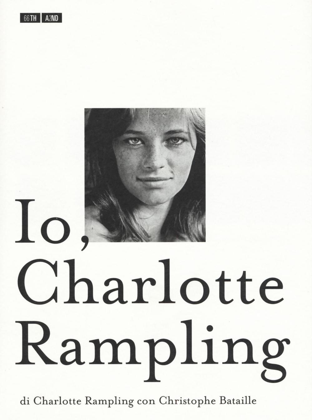 IO, CHARLOTTE RAMPLING