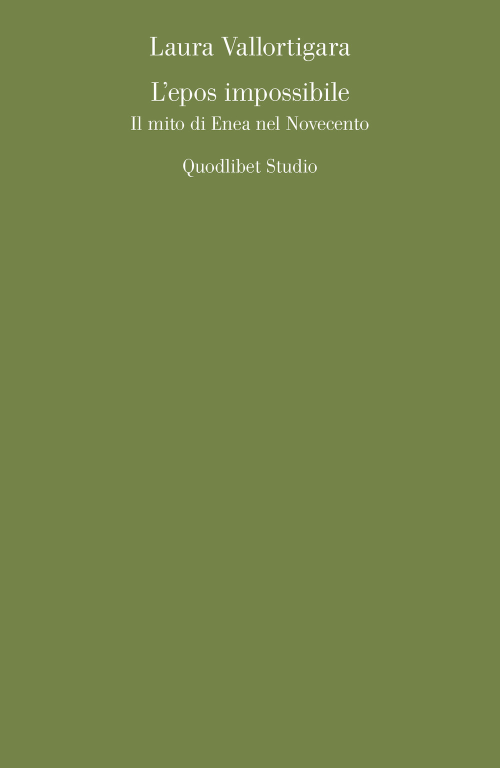 EPOS IMPOSSIBILE. IL MITO DI ENEA NEL NOVECENTO (L')