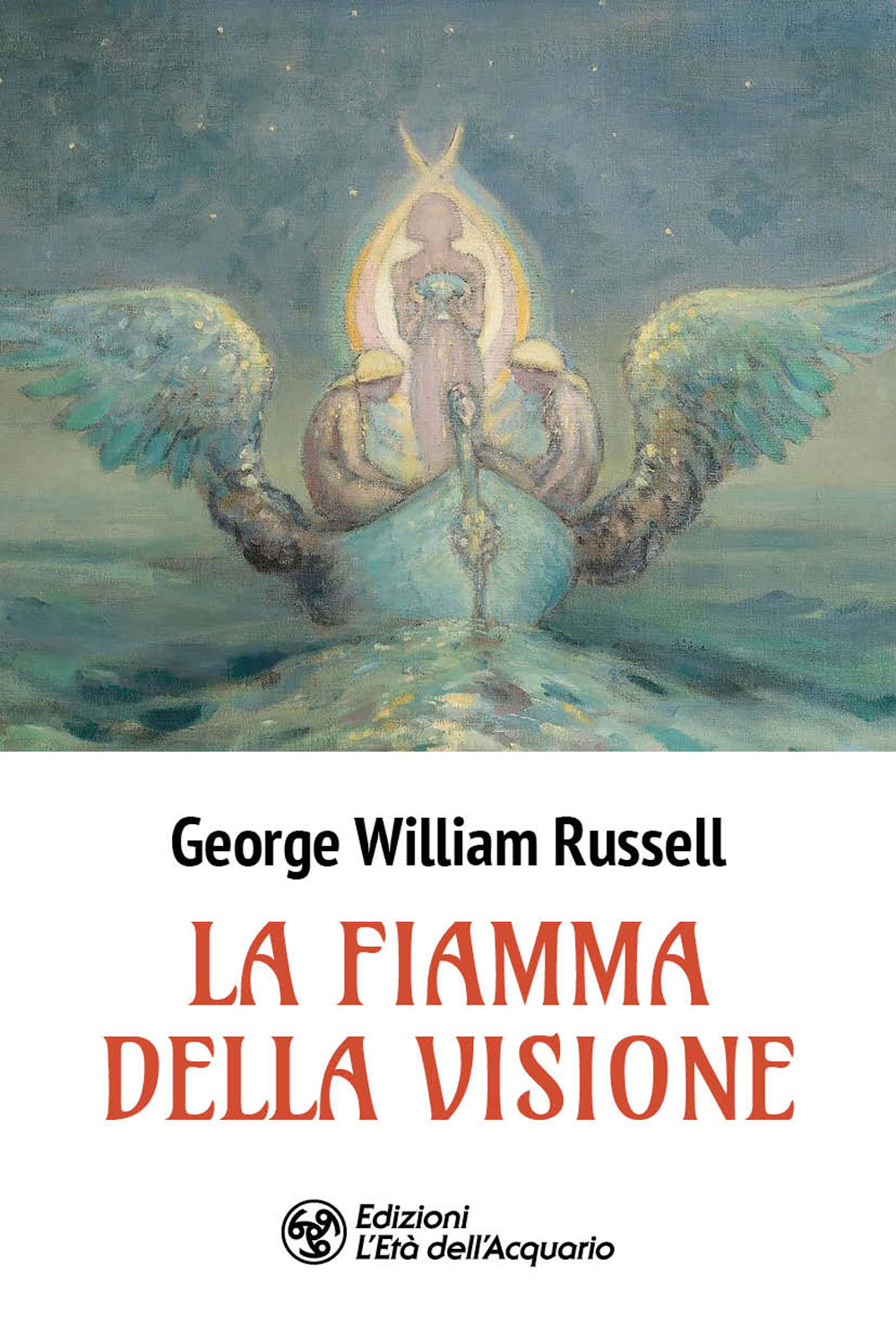FIAMMA DELLA VISIONE (LA)